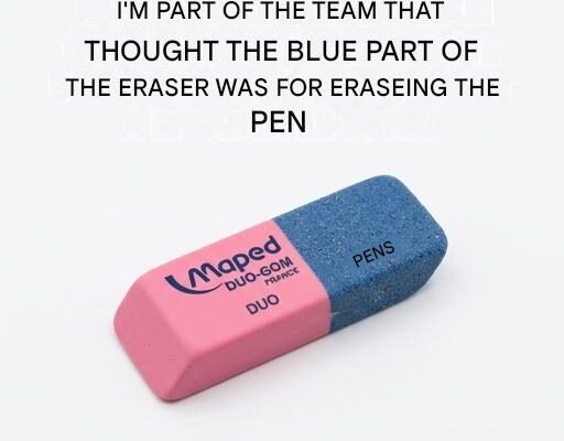 I’m one of those people who thought the blue part of the eraser was for erasing pen ink, but no, here’s what it’s for