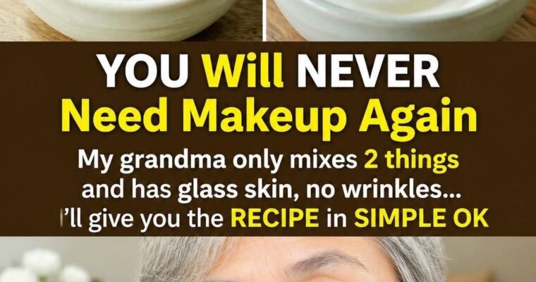 You’ll NEVER Need Makeup Again My grandma mixes 2 things and has glass