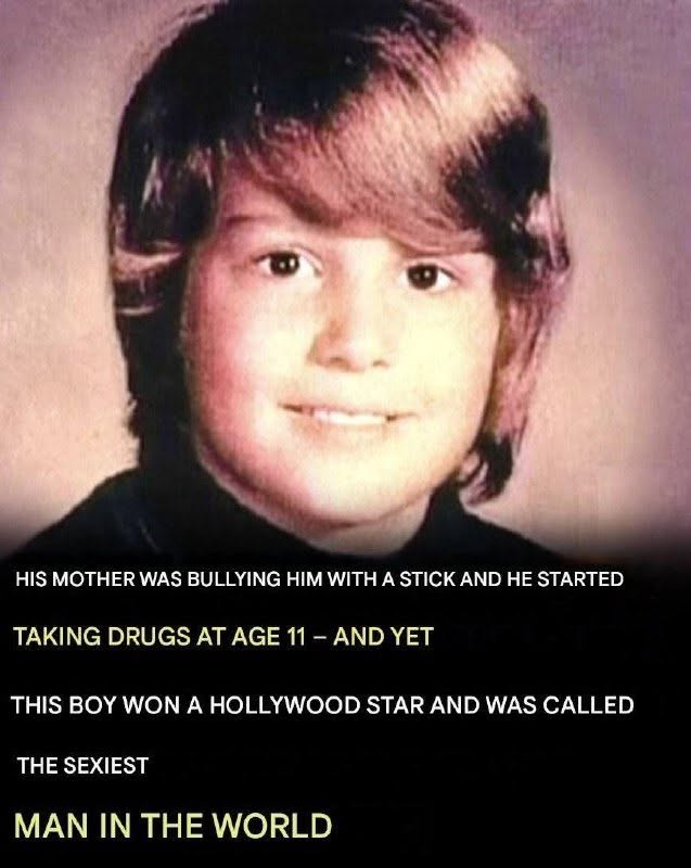 He was beaten with a stick, a shoe, an ashtray, a phone—anything his mother could give him. By age 11, he was already taking his mother’s “nerve pills,” and by 14, he’d tried every drug imaginable. Despite this, he’s still one of Hollywood’s most prominent actors, with films that have grossed over $10.8 billion worldwide