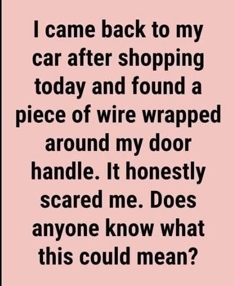 Seeing a Wire Tied Around a Car Door Handle: What It Could Mean