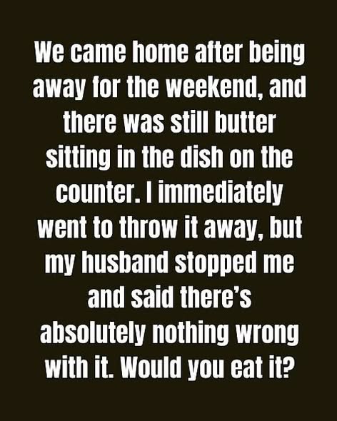 Leaving Butter on the Counter: Is it Safe?