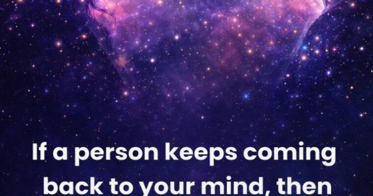When Someone Keeps Appearing in Your Thoughts