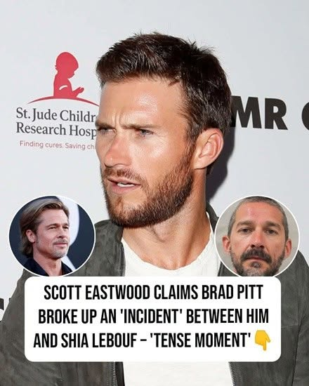 Brad Pitt Stepped In After Tensions Rose Between Shia LaBeouf and Scott Eastwood on the Fury Set